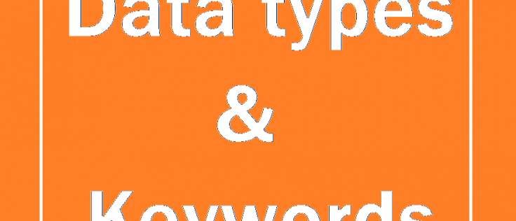 Keyword and datatypes